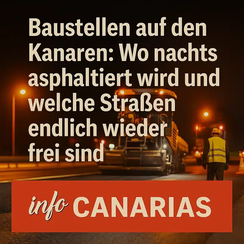 Baustellen auf den Kanaren