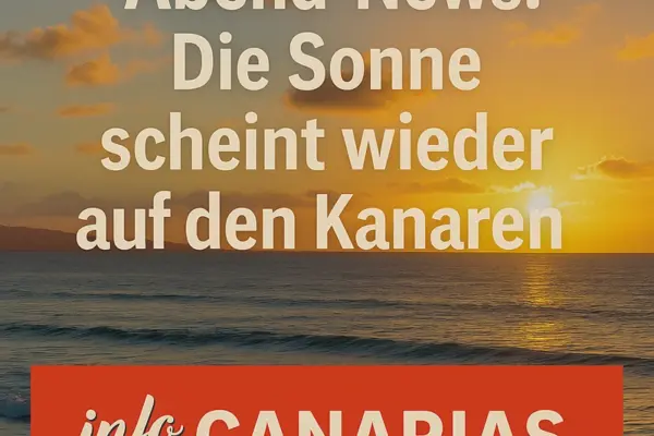 Guten Abend, die Kanaren atmen auf