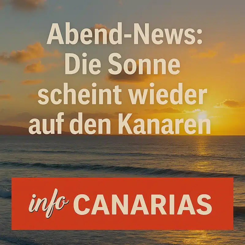 Guten Abend, die Kanaren atmen auf